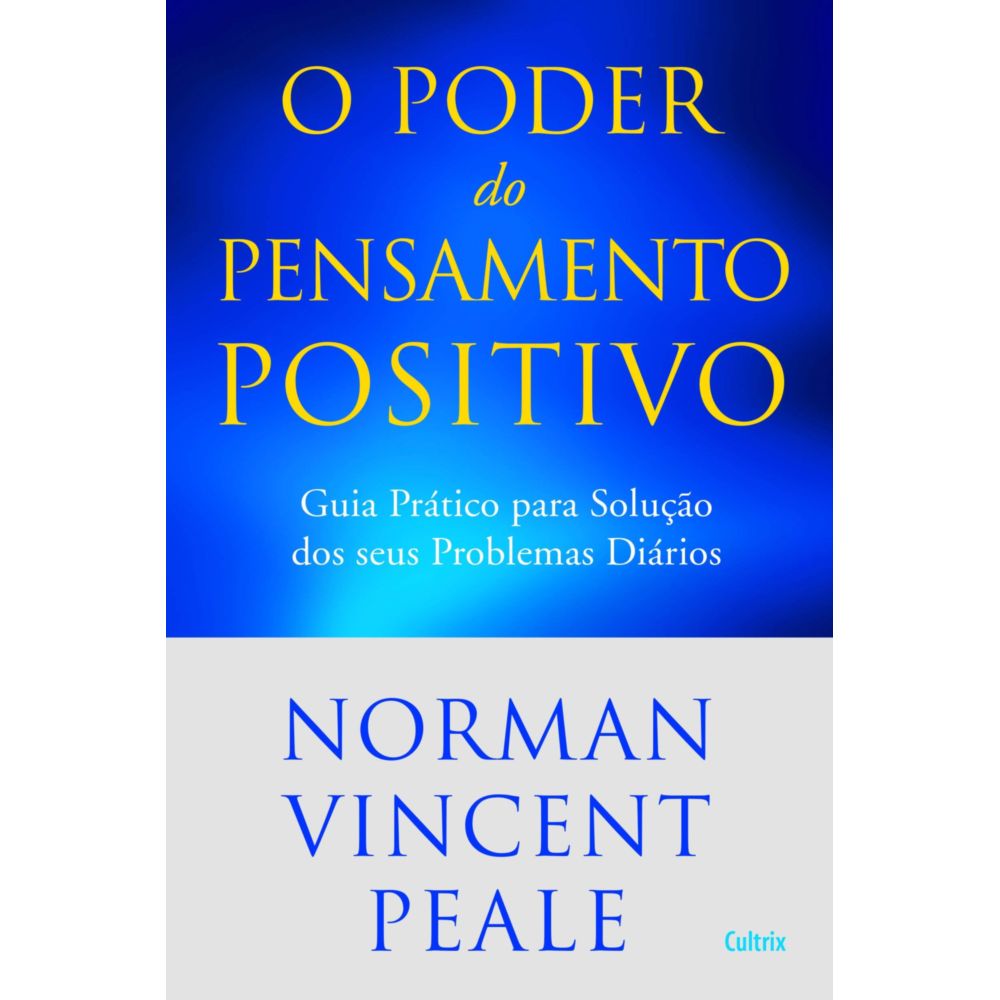 livro-poder-do-pensamento-positivo-cultrix livro-poder-do-pensamento-positivo-cultrix