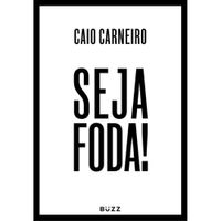 livro-seja-fda-buzz-editora