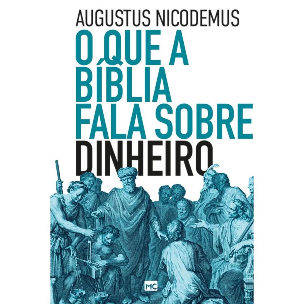 livro-o-que-a-biblia-fala-sobre-dinheiro-mundo-cristao livro-o-que-a-biblia-fala-sobre-dinheiro-mundo-cristao