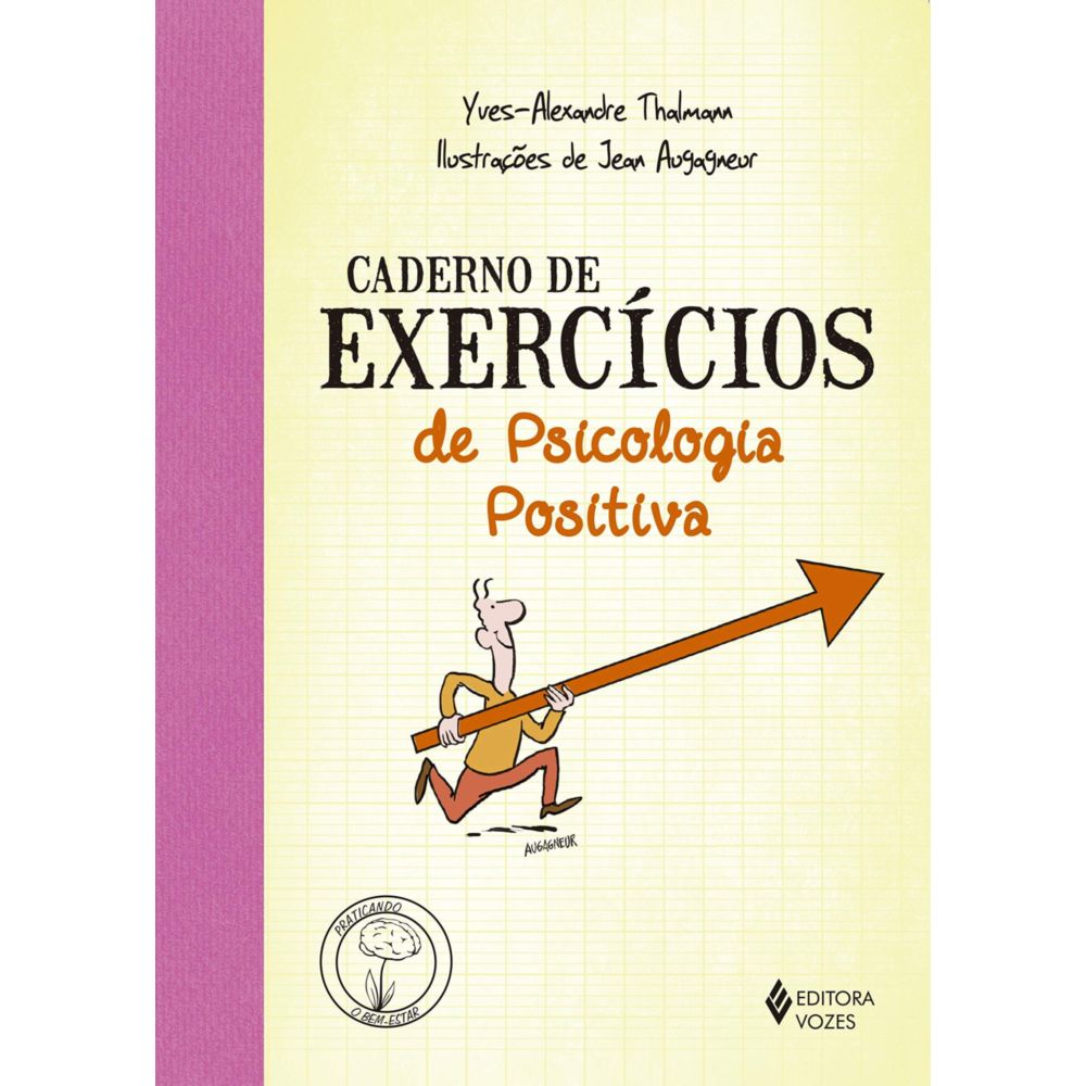 livro-exercicios-de-psicologia-positiva-editora-vozes livro-exercicios-de-psicologia-positiva-editora-vozes