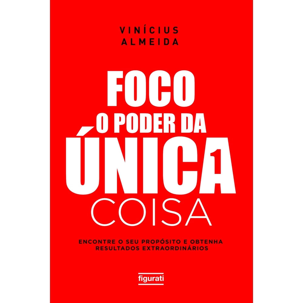 Nivalmix-Livro-Foco-O-Poder-da-Unica-Coisa-2310405 Nivalmix-Livro-Foco-O-Poder-da-Unica-Coisa-2310405