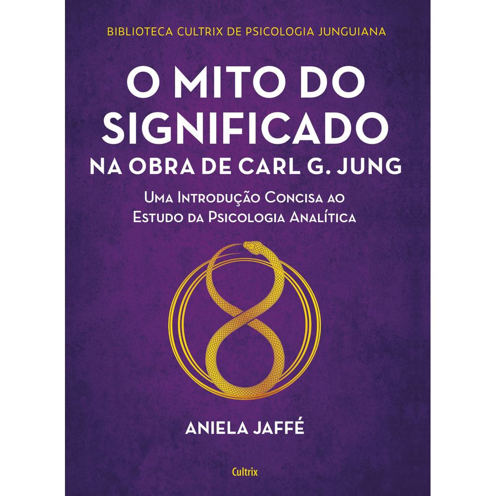Nivalmix-Livro-O-Mito-do-Significado-na-Obra-de-Carl-G.-Jung-2330308 Nivalmix-Livro-O-Mito-do-Significado-na-Obra-de-Carl-G.-Jung-2330308
