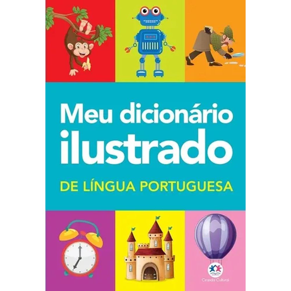 Nivalmix-Meu-Dicionario-Ilustrado-de-Lingua-Portuguesa-CirandaCultural-2333584 Nivalmix-Meu-Dicionario-Ilustrado-de-Lingua-Portuguesa-CirandaCultural-2333584