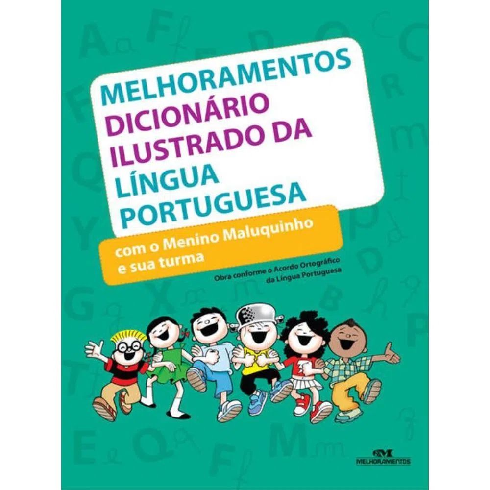Nivalmix-Dicionario-Ilus-Menino-Maluquinho-e-sua-Turma-Melhoramentos-2333597 Nivalmix-Dicionario-Ilus-Menino-Maluquinho-e-sua-Turma-Melhoramentos-2333597